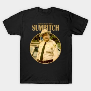 SUMBITCH POLICE T-Shirt